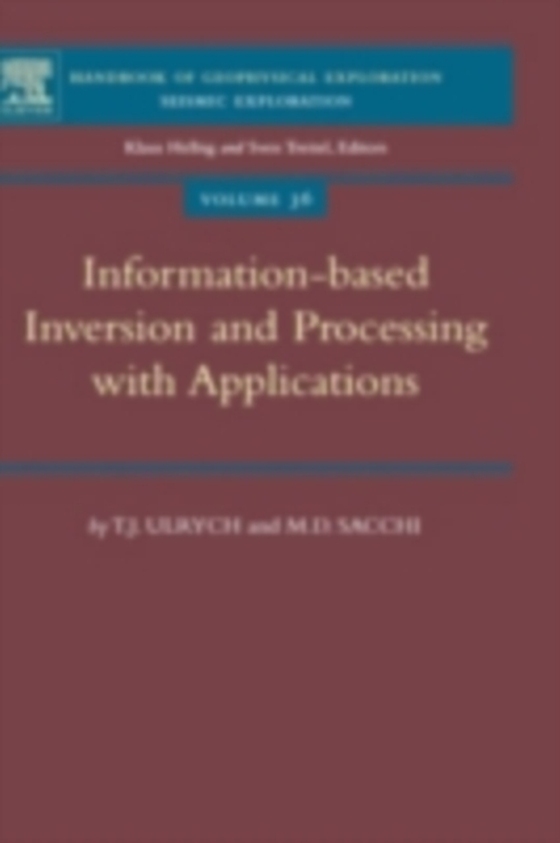 Information-Based Inversion and Processing with Applications (e-bog) af Sacchi, M.D.