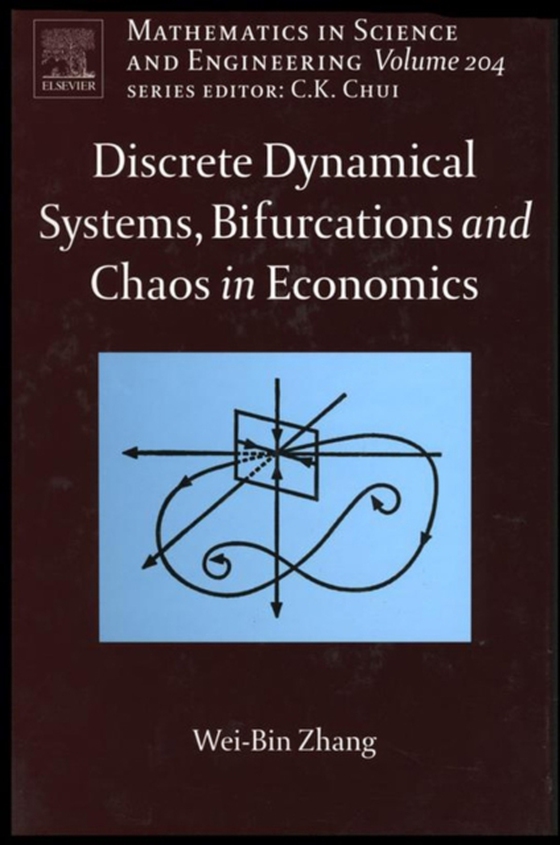 Discrete Dynamical Systems, Bifurcations and Chaos in Economics (e-bog) af Zhang, Wei-Bin