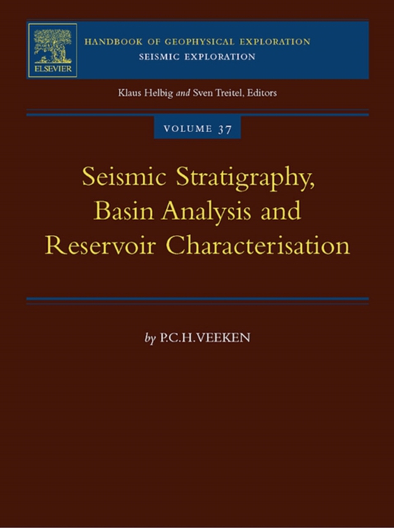 Seismic Stratigraphy, Basin Analysis and Reservoir Characterisation (e-bog) af Veeken, P.C.H.