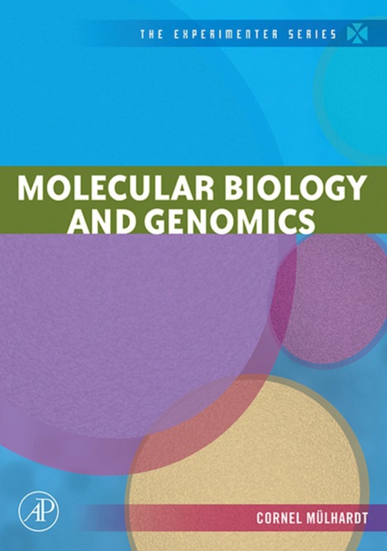 Molecular Biology and Genomics (e-bog) af Mulhardt, Cornel