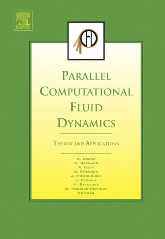 Parallel Computational Fluid Dynamics 2005