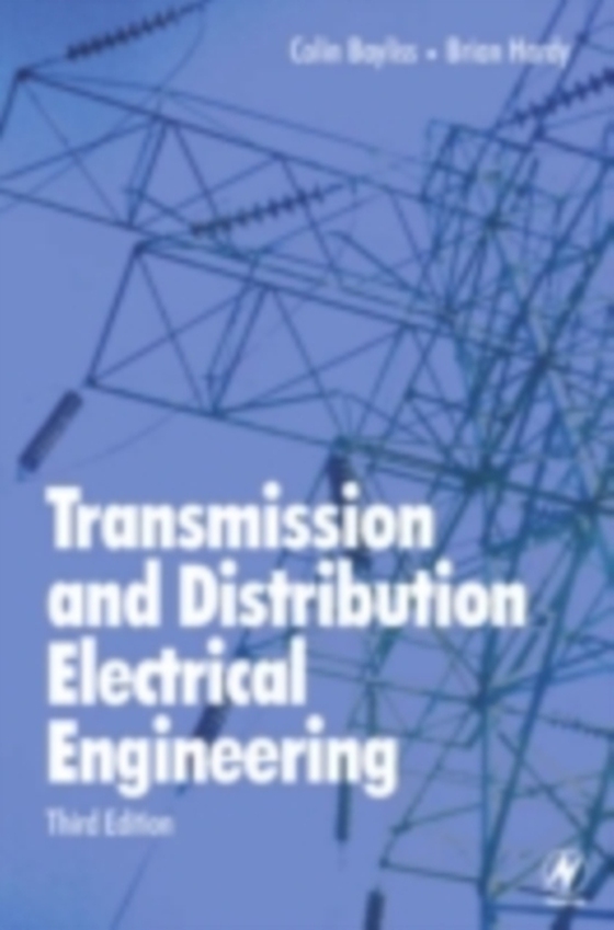 Transmission and Distribution Electrical Engineering (e-bog) af Hardy, Brian