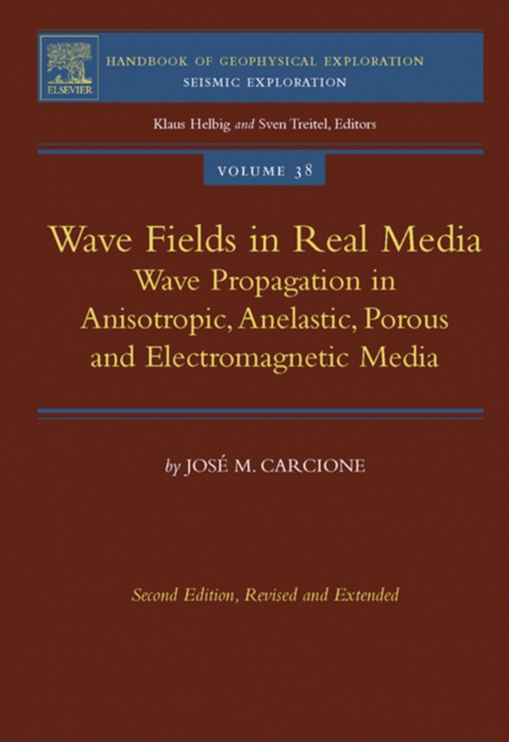 Wave Fields in Real Media (e-bog) af Carcione, Jose M.