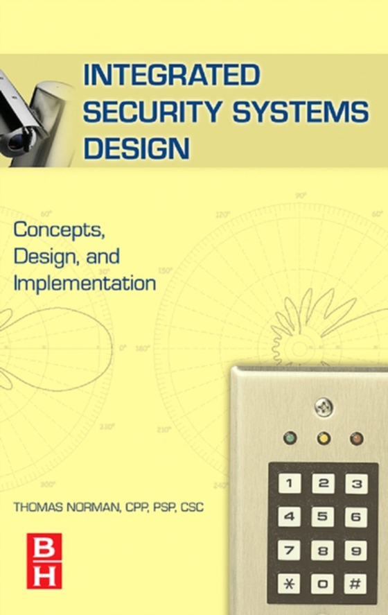 Integrated Security Systems Design (e-bog) af Norman, Thomas L.