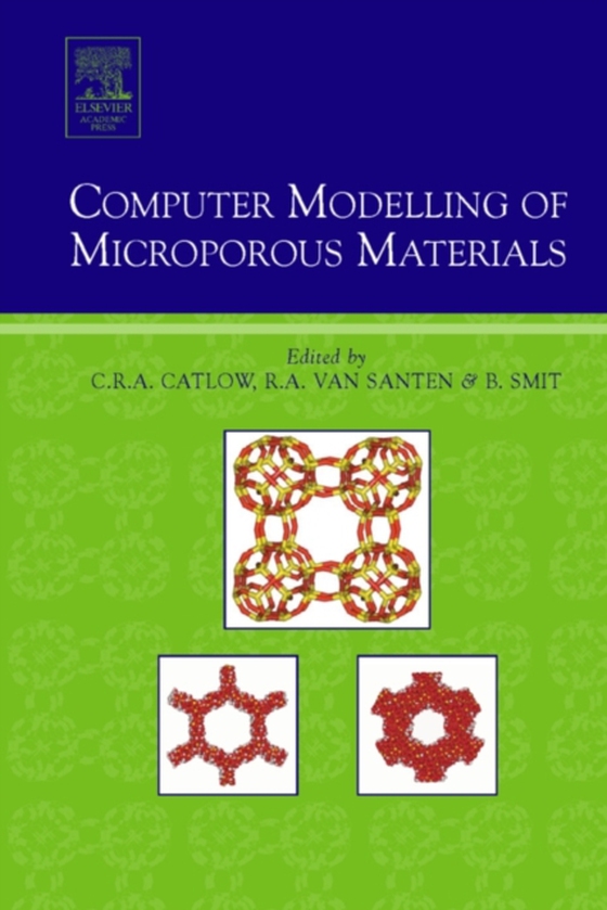 Computer Modelling of Microporous Materials (e-bog) af -