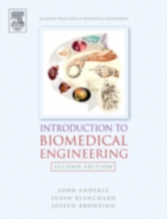 Introduction to Biomedical Engineering (e-bog) af Blanchard, Susan M.