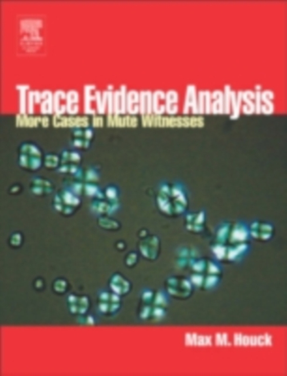 Trace Evidence Analysis (e-bog) af Houck, Max M.