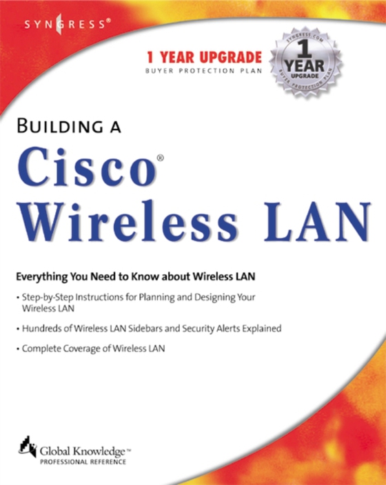 Building a Cisco Wireless Lan (e-bog) af Syngress