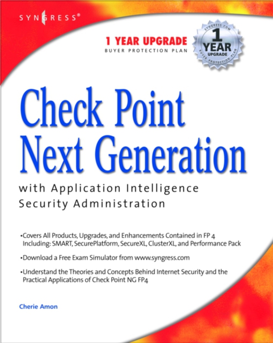 Check Point Next Generation with Application Intelligence Security Administration (e-bog) af Syngress