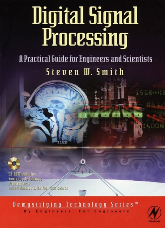 Digital Signal Processing: A Practical Guide for Engineers and Scientists (e-bog) af Smith, Steven