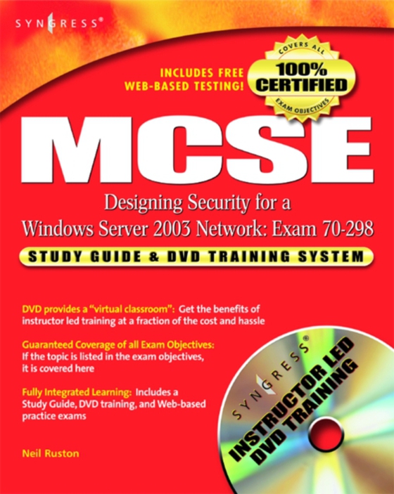 MCSE Designing Security for a Windows Server 2003 Network (Exam 70-298) (e-bog) af Syngress