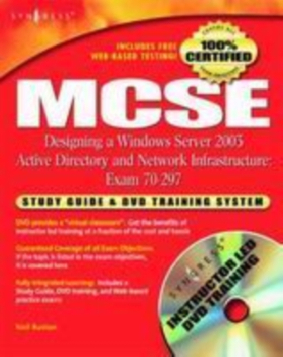 MCSE Designing a Windows Server 2003 Active Directory and Network Infrastructure(Exam 70-297) (e-bog) af Syngress