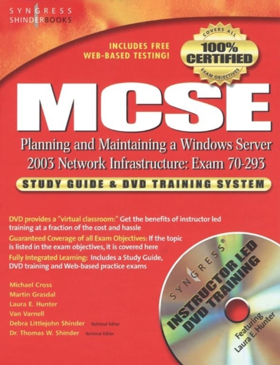 MCSE Planning and Maintaining a Microsoft Windows Server 2003 Network Infrastructure (Exam 70-293) (e-bog) af Syngress