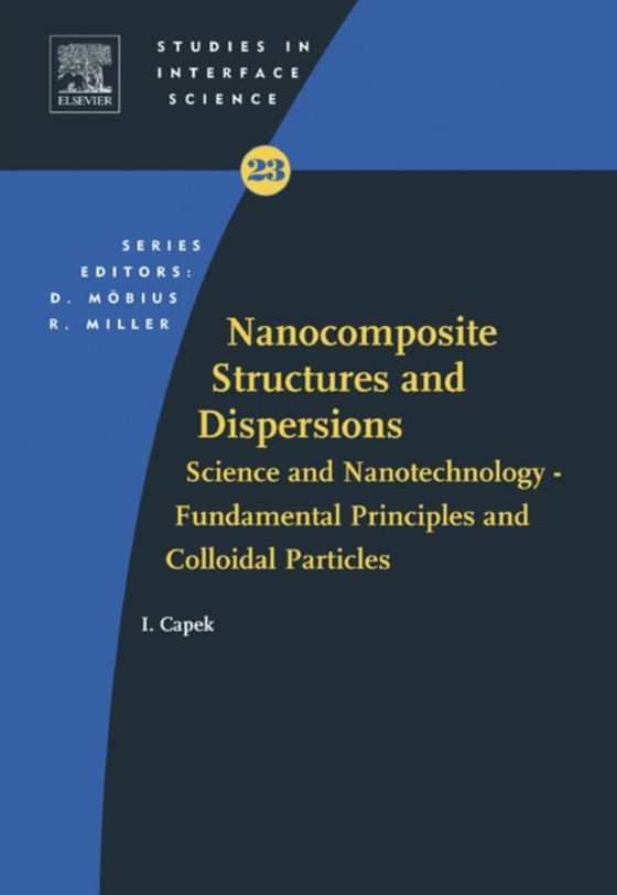 Nanocomposite Structures and Dispersions (e-bog) af Capek, Ignac