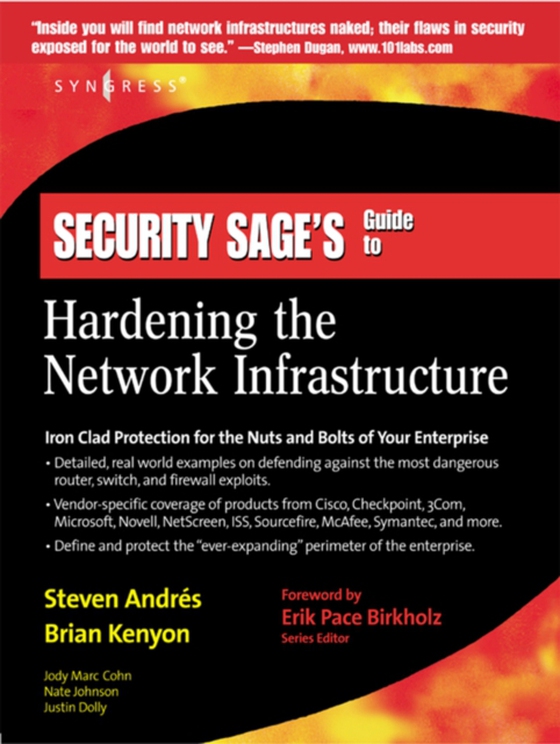 Security Sage's Guide to Hardening the Network Infrastructure (e-bog) af Birkholz, Erik Pack