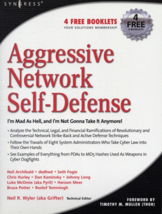 Aggressive Network Self-Defense