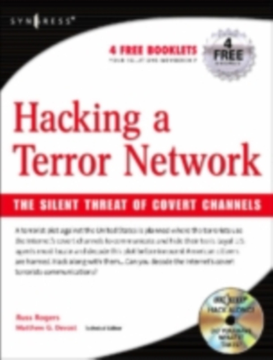 Hacking a Terror Network: The Silent Threat of Covert Channels (e-bog) af Devost, Matthew G