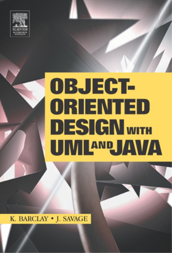 Object-Oriented Design with UML and Java (e-bog) af Savage, John