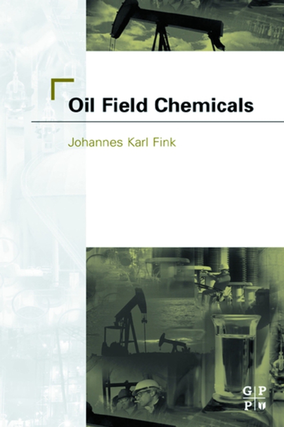 Oil Field Chemicals (e-bog) af Fink, Johannes