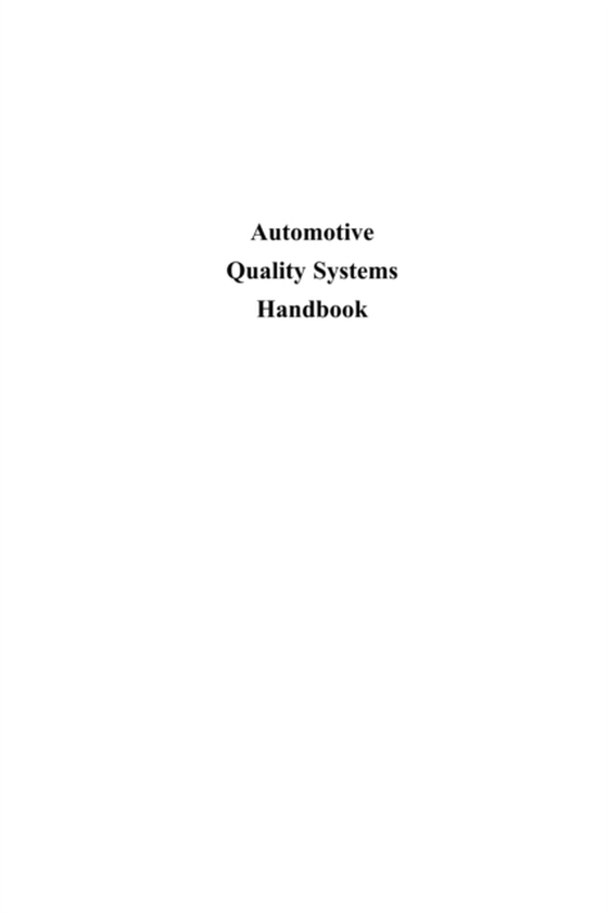 Automotive Quality Systems Handbook