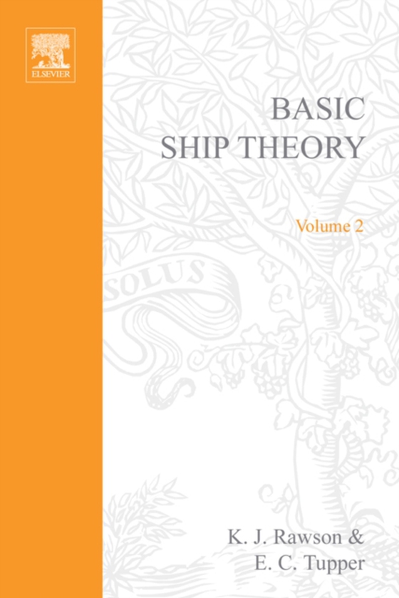 Basic Ship Theory Volume 2 (e-bog) af Rawson, KJ