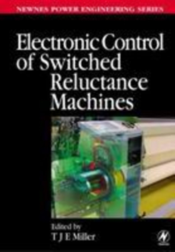 Electronic Control of Switched Reluctance Machines (e-bog) af -