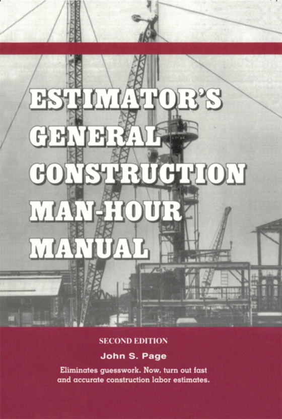 Estimator's General Construction Manhour Manual (e-bog) af Page, John S.