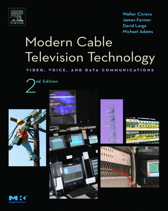 Modern Cable Television Technology (e-bog) af Farmer, James