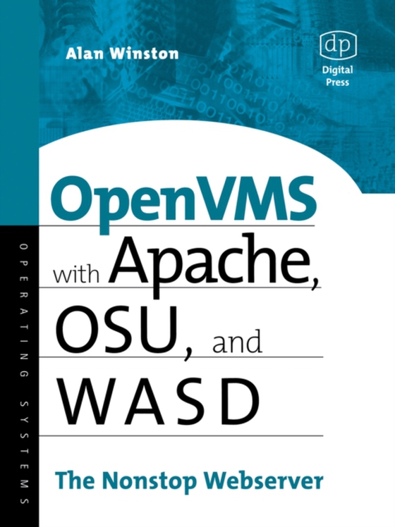 OpenVMS with Apache, WASD, and OSU (e-bog) af Winston, Alan
