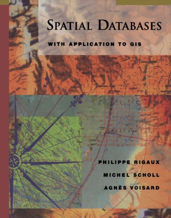 Spatial Databases (e-bog) af Voisard, Agnes