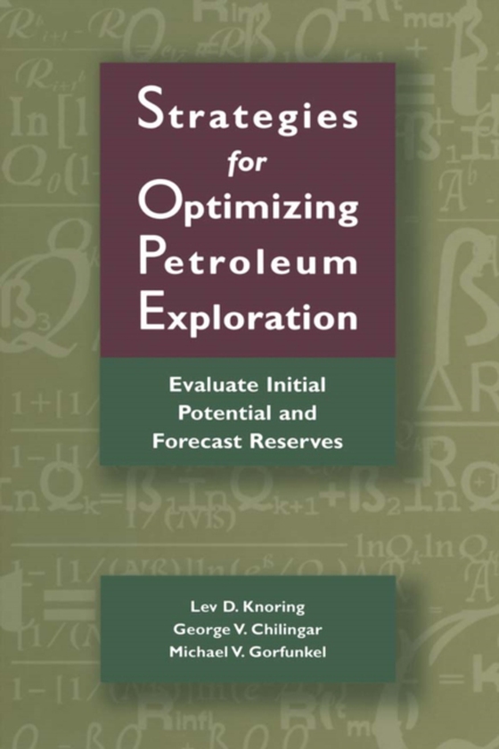 Strategies for Optimizing Petroleum Exploration: (e-bog) af Chilingarian, G.V.