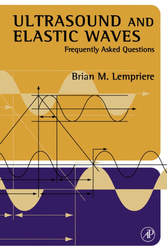 Ultrasound and Elastic Waves (e-bog) af Lempriere, Brian Michael