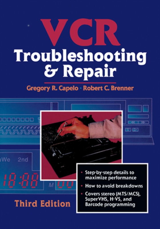 VCR Troubleshooting and Repair (e-bog) af Capelo, Gregory