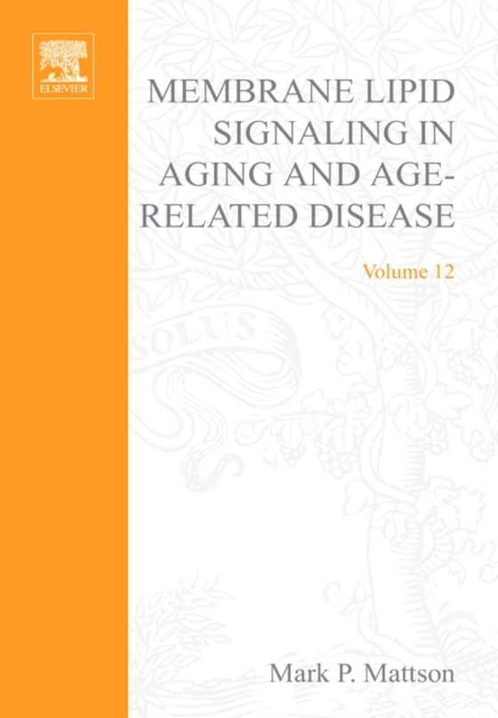 Membrane Lipid Signaling in Aging and Age-Related Disease (e-bog) af -