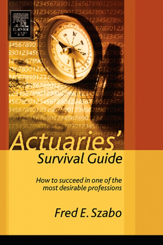 Actuaries' Survival Guide