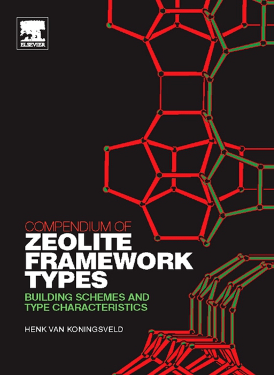 Compendium of Zeolite Framework Types (e-bog) af Koningsveld, Henk van