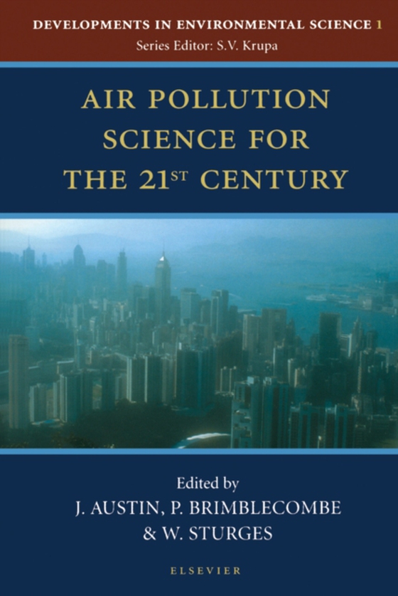 Air Pollution Science for the 21st Century (e-bog) af -