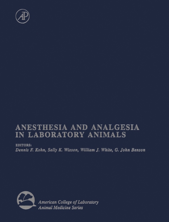 Anesthesia and Analgesia in Laboratory Animals (e-bog) af -