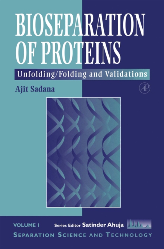 Bioseparations of Proteins (e-bog) af Sadana, Ajit