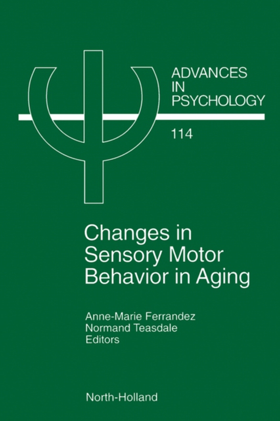 Changes in Sensory Motor Behavior in Aging (e-bog) af -