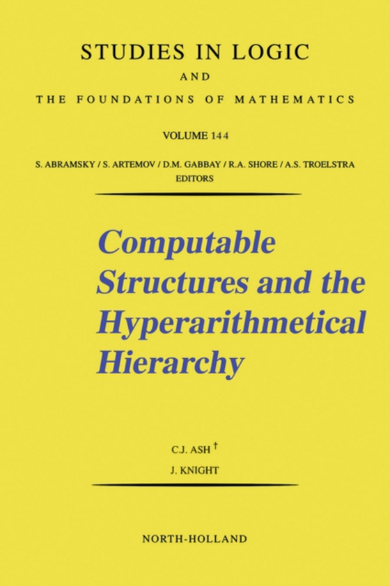 Computable Structures and the Hyperarithmetical Hierarchy (e-bog) af Knight, J.