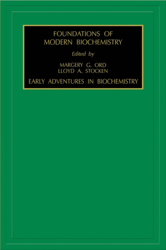 Early Adventures in Biochemistry (e-bog) af -