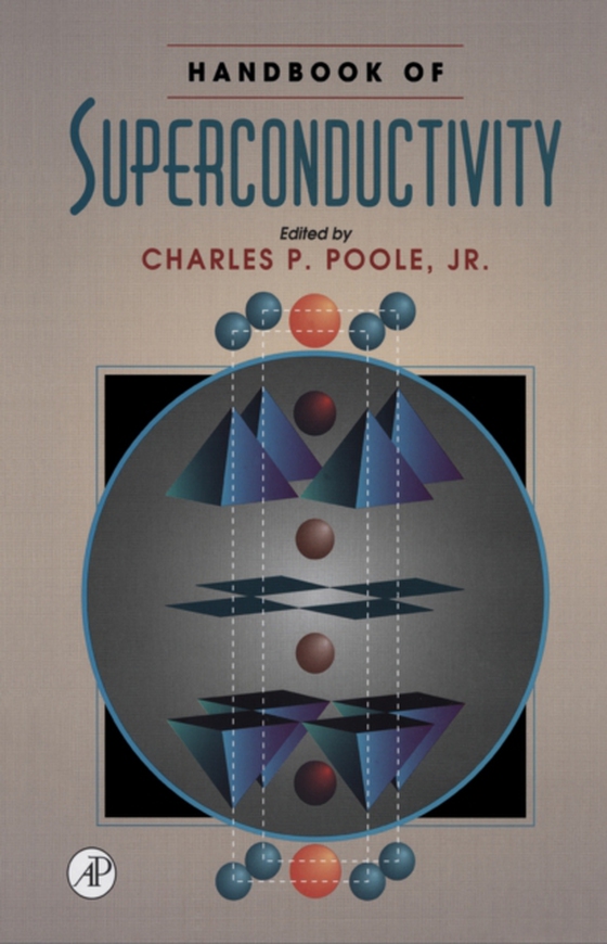 Handbook of Superconductivity (e-bog) af Creswick, Richard J.