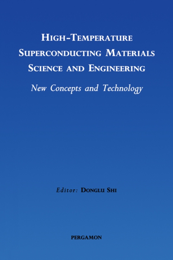 High-Temperature Superconducting Materials Science and Engineering (e-bog) af -