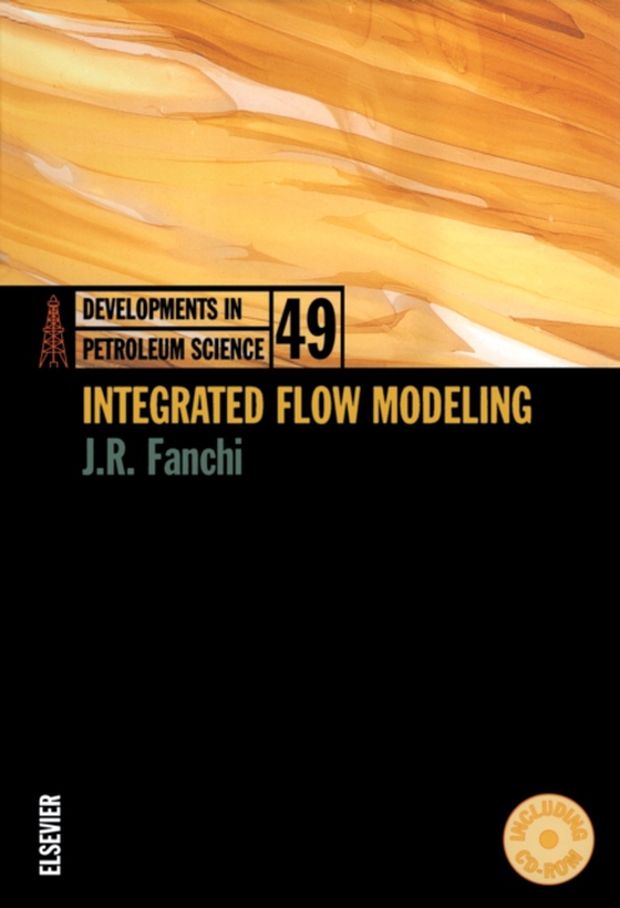 Integrated Flow Modeling (e-bog) af Fanchi, John