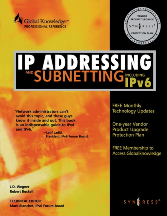 IP Addressing and Subnetting INC IPV6 (e-bog) af Syngress