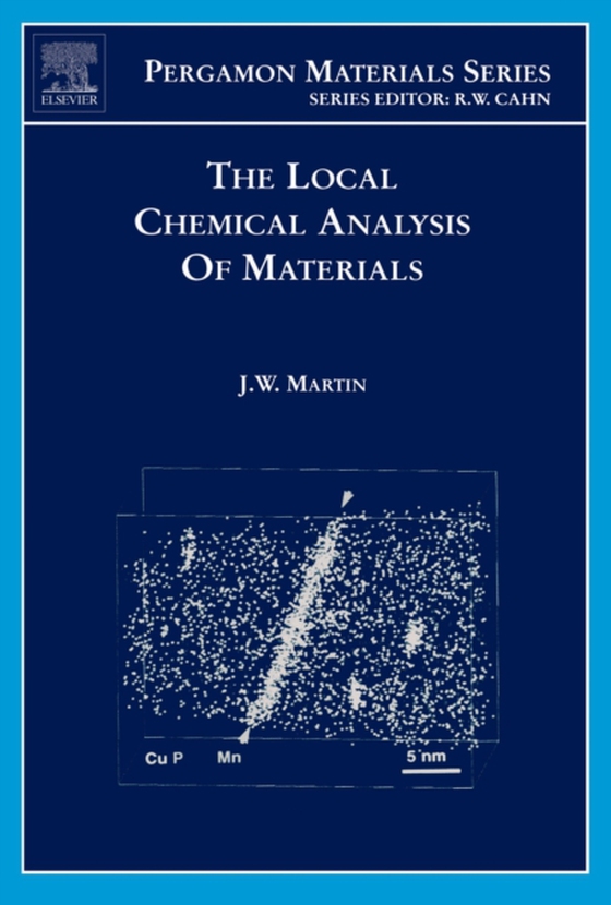 Local Chemical Analysis of Materials (e-bog) af Martin, J. W.