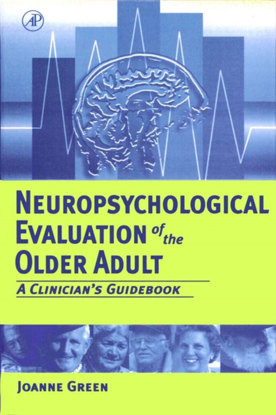 Neuropsychological Evaluation of the Older Adult