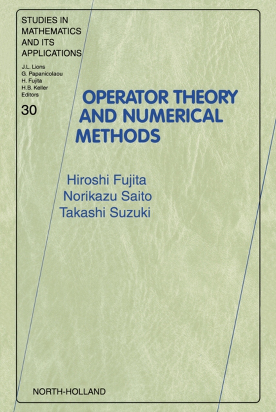 Operator Theory and Numerical Methods (e-bog) af Suzuki, T.