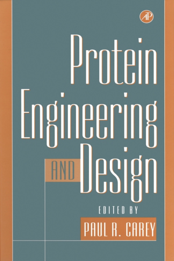 Protein Engineering and Design (e-bog) af -